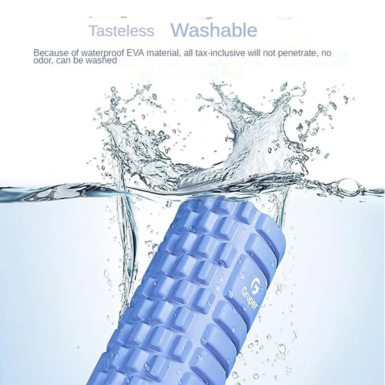 Blue foam roller with water splashes and text indicating washability and waterproof EVA material.